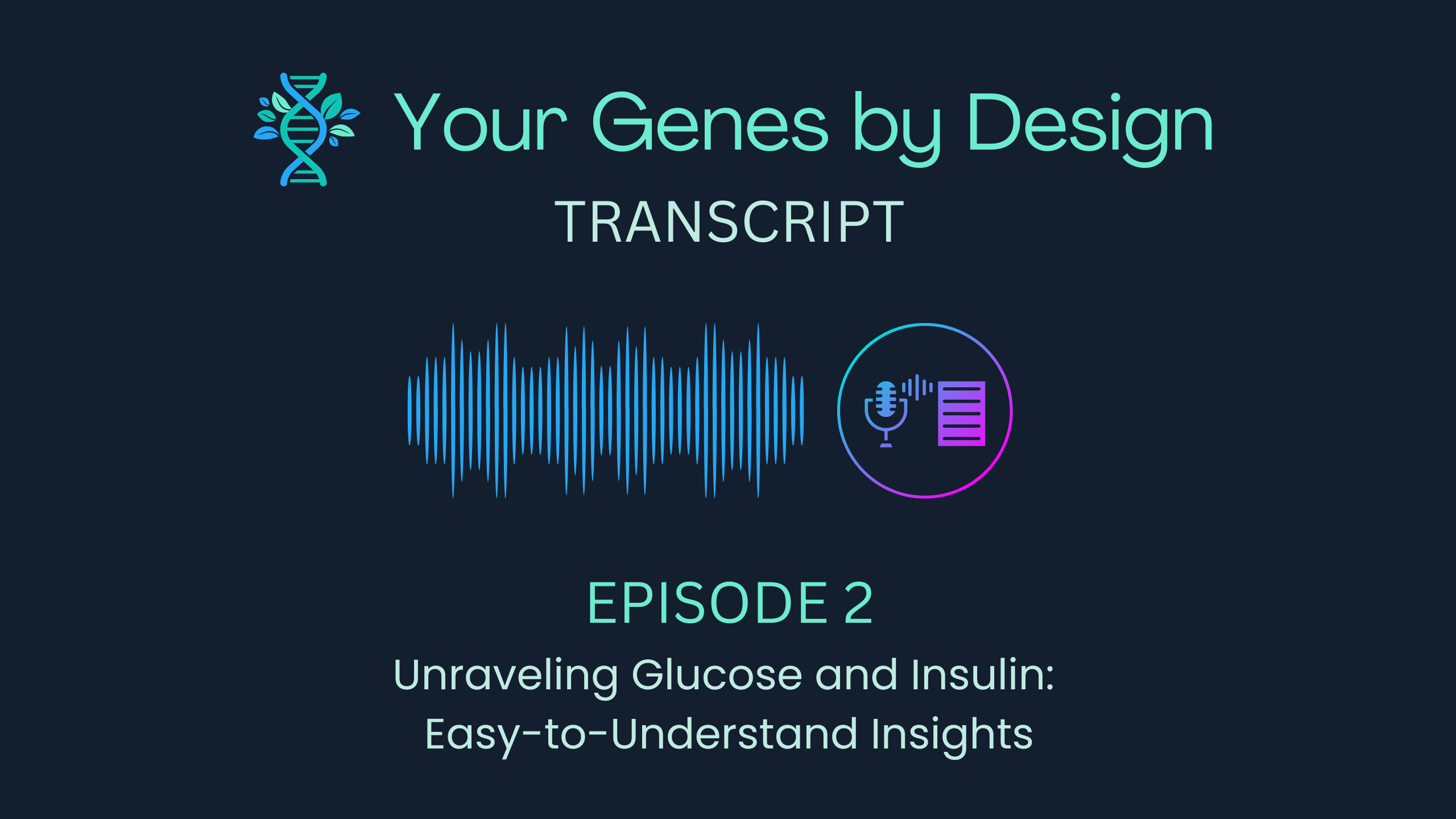 Podcast Transcript - Episode 2