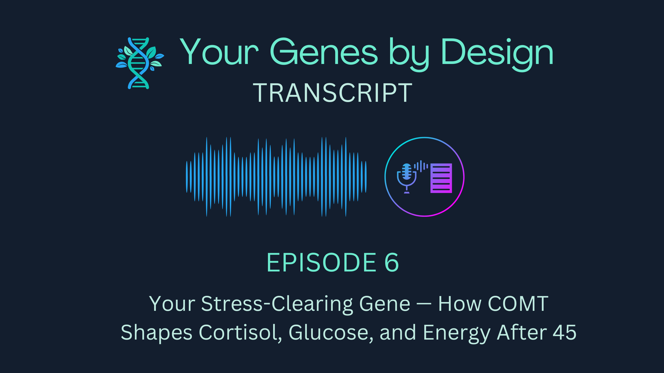 Podcast Transcript - Episode 6