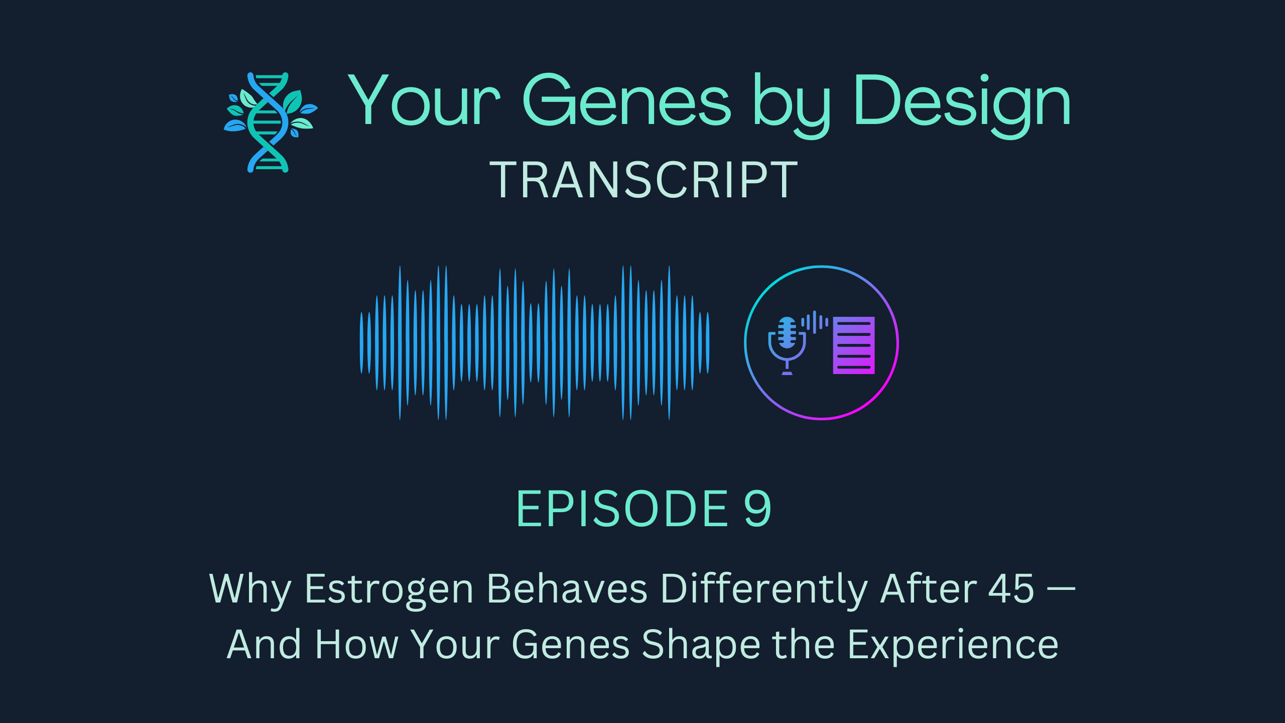 Podcast Transcript - Episode 9